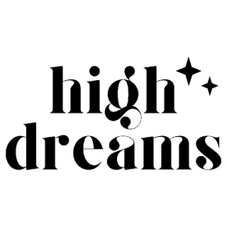 High Dreams