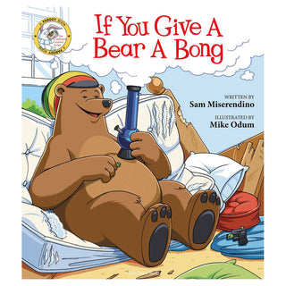 If You Give a Bear a ...